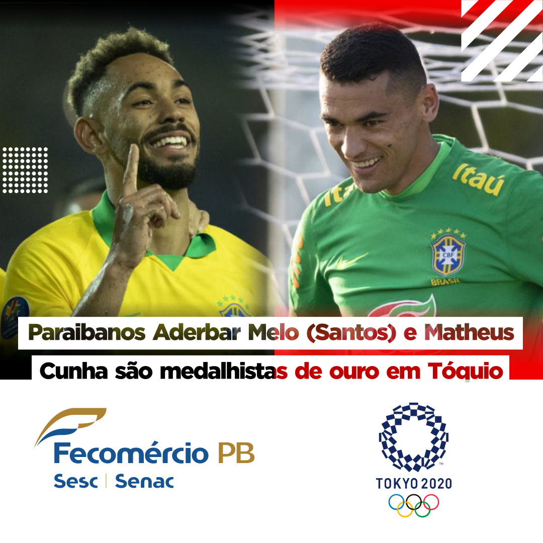 Paraibanos Aderbar Melo (Santos) e Matheus Cunha são medalhistas de ouro em Tóquio