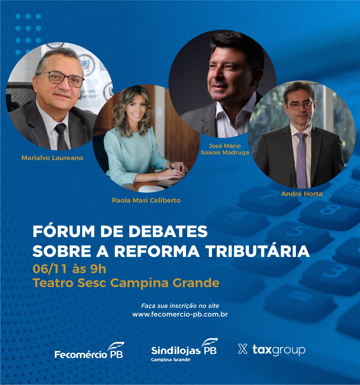 Fecomércio realiza Fórum de Debates sobre a Reforma Tributária em Campina Grande; inscrições abertas